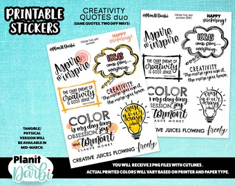 May include: Printable stickers with inspirational quotes about creativity. The stickers feature bright colors, hand-drawn illustrations, and text such as "Aspire to inspire", "Ideas come from everything", and "Creative juices flowing freely".
