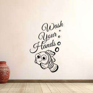 Waschen Sie Ihre Hände Wand Aufkleber Vinyl Aufkleber Badezimmer Schild Küche Wandkunst Nemo Geschenk Dekor Abziehbilder Für Wände Türen Fenster 1135