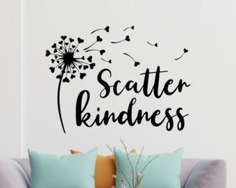 Adesivo da parete Scatter Kindness Adesivo in vinile Adesivo da parete Tarassaco Arte da parete Felicità Decorazione da parete Amore Poster Regalo positivo Stampa Stencil Citazione 1859
