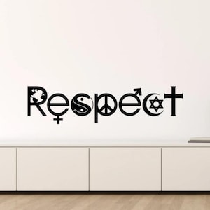 Respect Wall Decal Vinyl Sticker Wall Art Coexist Sign Diversity Wall Decor Gift Poster Print Stencil Mural 1522