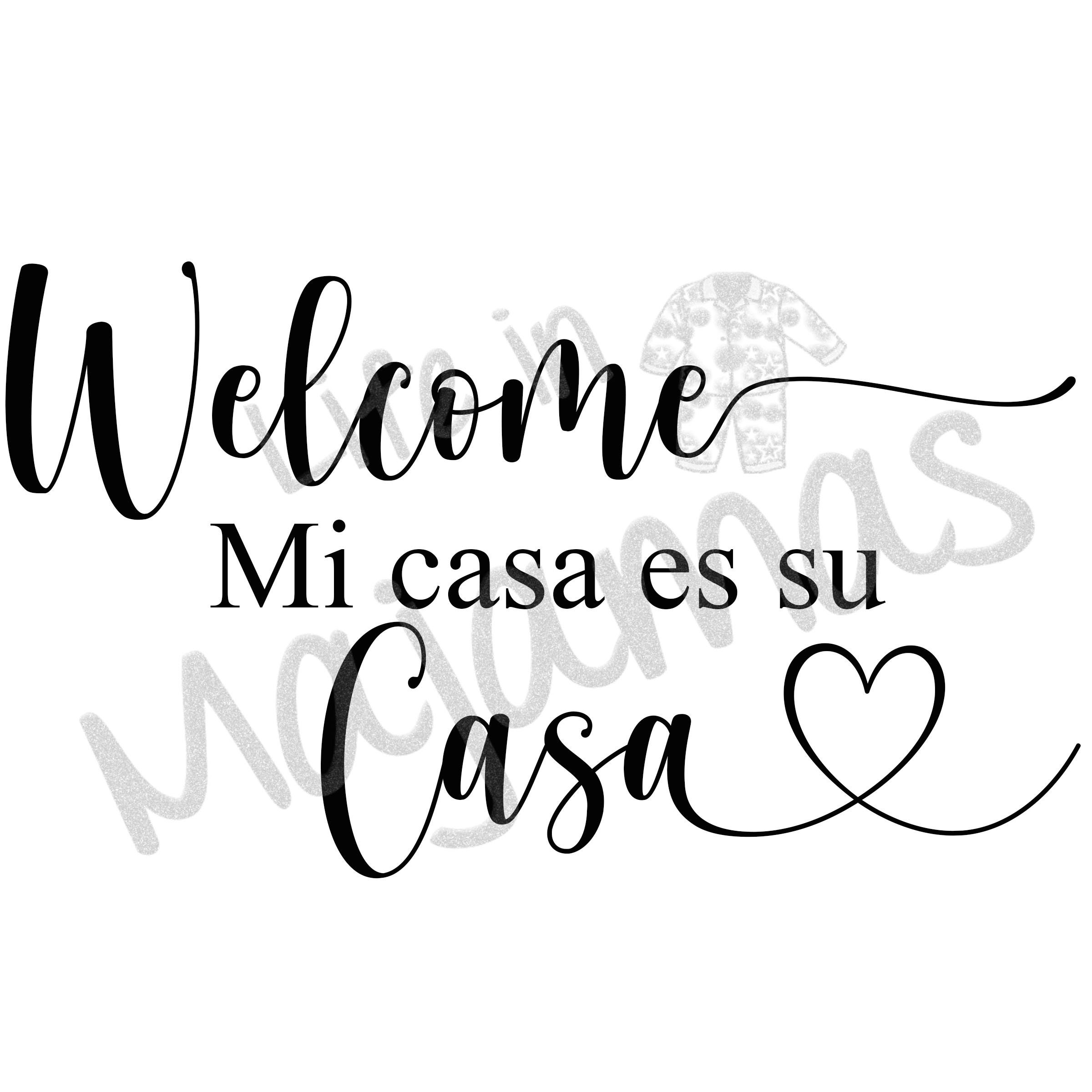 Mi Casa Es Tu Casa SVG PNG Etsy