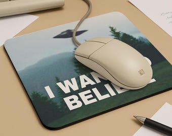 X-Files Mouse Pad: I Want to Believe Mulder Poster, Funny Sci-Fi Gift