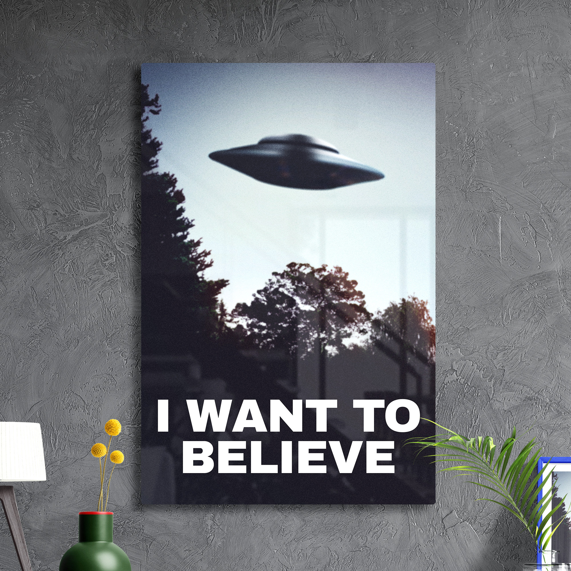 X Files I Want To Believe Poster Mulder Office