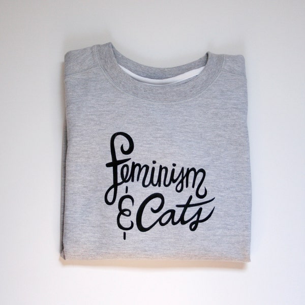 Feminism & Cats Sweatshirt | Heather Grey | Women's Sizing