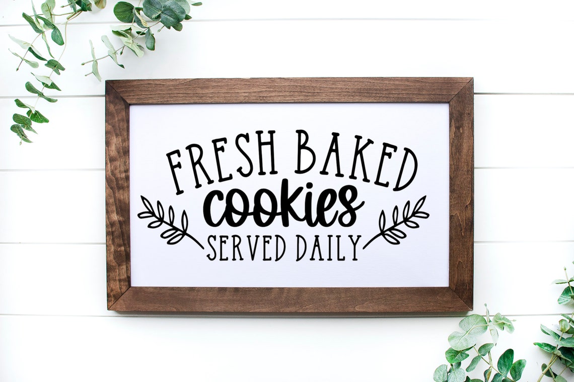 Fresh Baked Cookies Rustic Farmhouse Sign Farmhouse Style Etsy