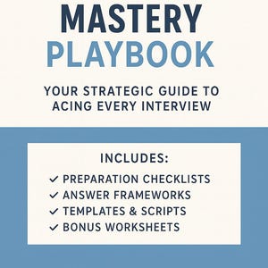 Op de afbeelding: Boekomslag met de titel "JOB INTERVIEW MASTERY PLAYBOOK" in marineblauw en lichtblauw. De tekst "YOUR STRATEGIC GUIDE TO ACING EVERY INTERVIEW" staat eronder. Bevat voorbereidingschecklists, antwoordkaders, sjablonen & scripts en bonuswerkbladen.