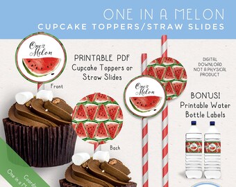Cupcake Toppers, Printable, One in a Melon, Also Use As Straw Slides, PDF File, [Digital Download]