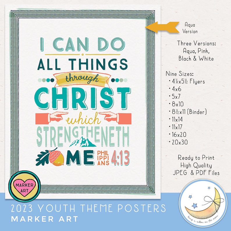 I can do all things in Christ which strengtheneth me (Philippians 4:13)  in handwritten marker art style. Colors are yellow, peach, pink and aqua. Two versions as well as a black and white option for coloring.