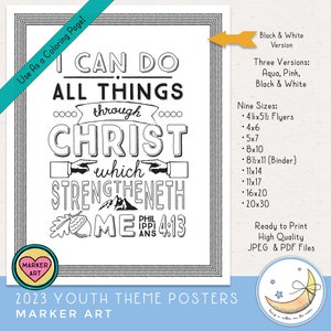 I can do all things in Christ which strengtheneth me (Philippians 4:13)  in handwritten marker art style. Colors are yellow, peach, pink and aqua. Two versions as well as a black and white option for coloring.