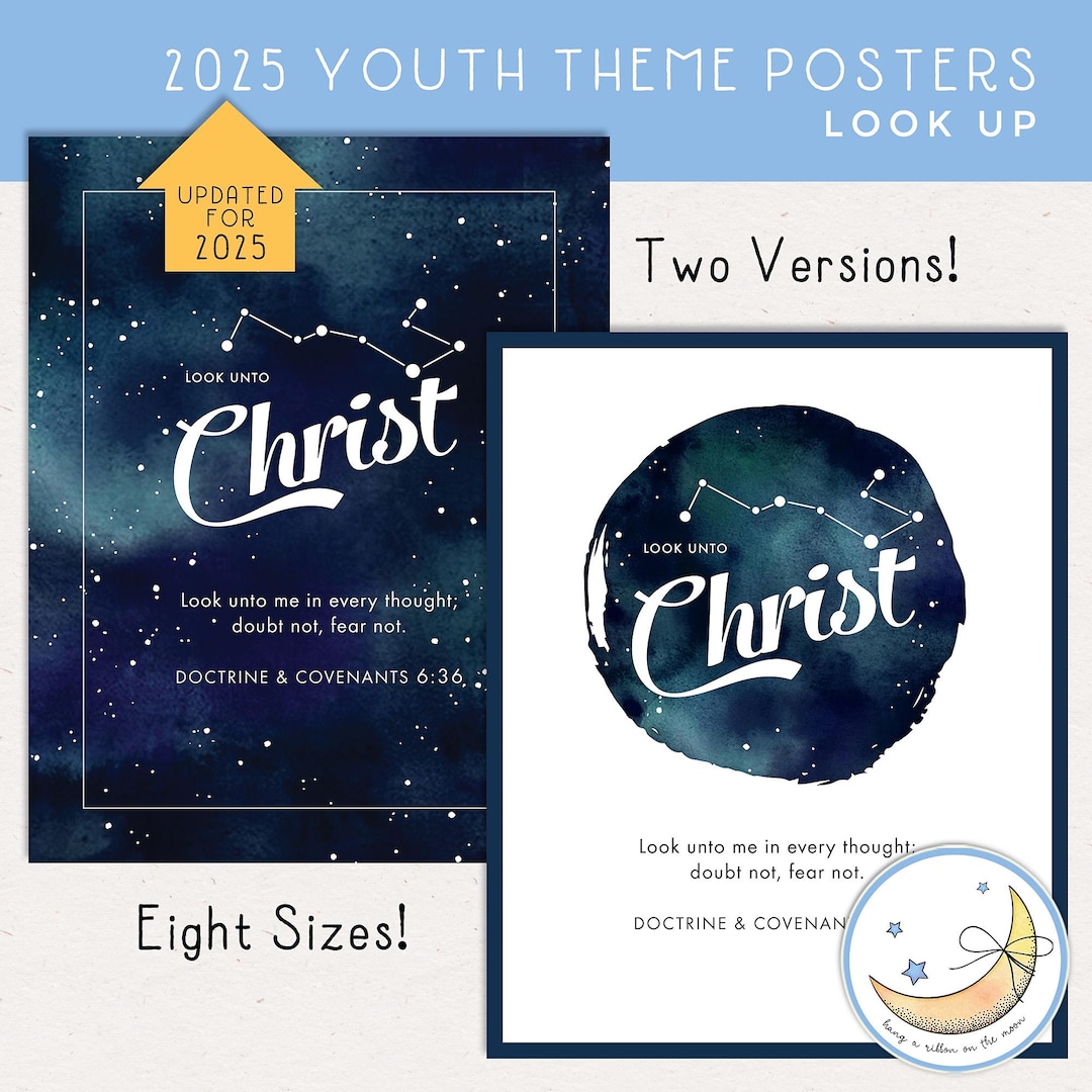 Poster Pack LDS Youth Theme 2025: Look Unto Christ, 4x6, 5x7, 8x10