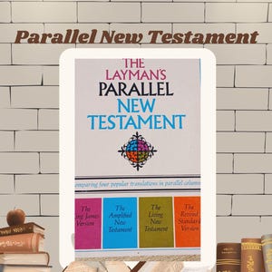 May include: A book titled "The Layman's Parallel New Testament" with a colorful design. The image shows the book with other books and an open book. The text "Parallel New Testament" is at the top.