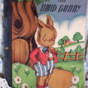 Timid Bunny, X LARGE children&#39;s book, RARE find, 1946 date, First Edition good condition, bound with fold over or double pages, Collectible