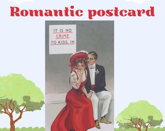 Vintage Romance Postcard: Humorous Couple, "It is no crime to kiss"