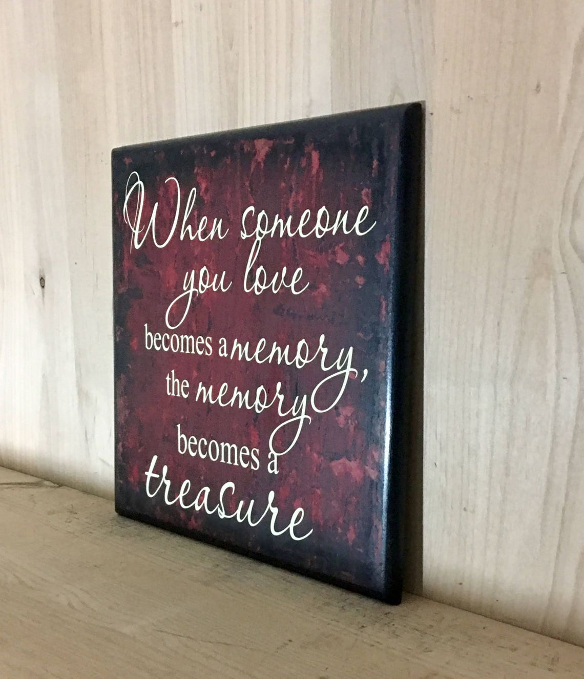 When Someone You Love a Memory Wood Sign Memorial Etsy
