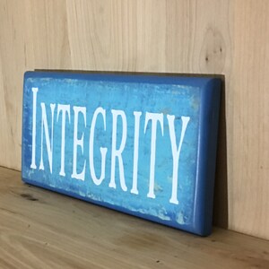 Integrity Wood Sign, Gift for Him, Life Lesson Wall Decor, Positive ...