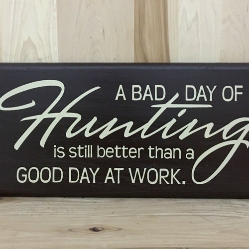 Hunting Sign Hunting Decor Hunting Gifts Gift for Husband Etsy