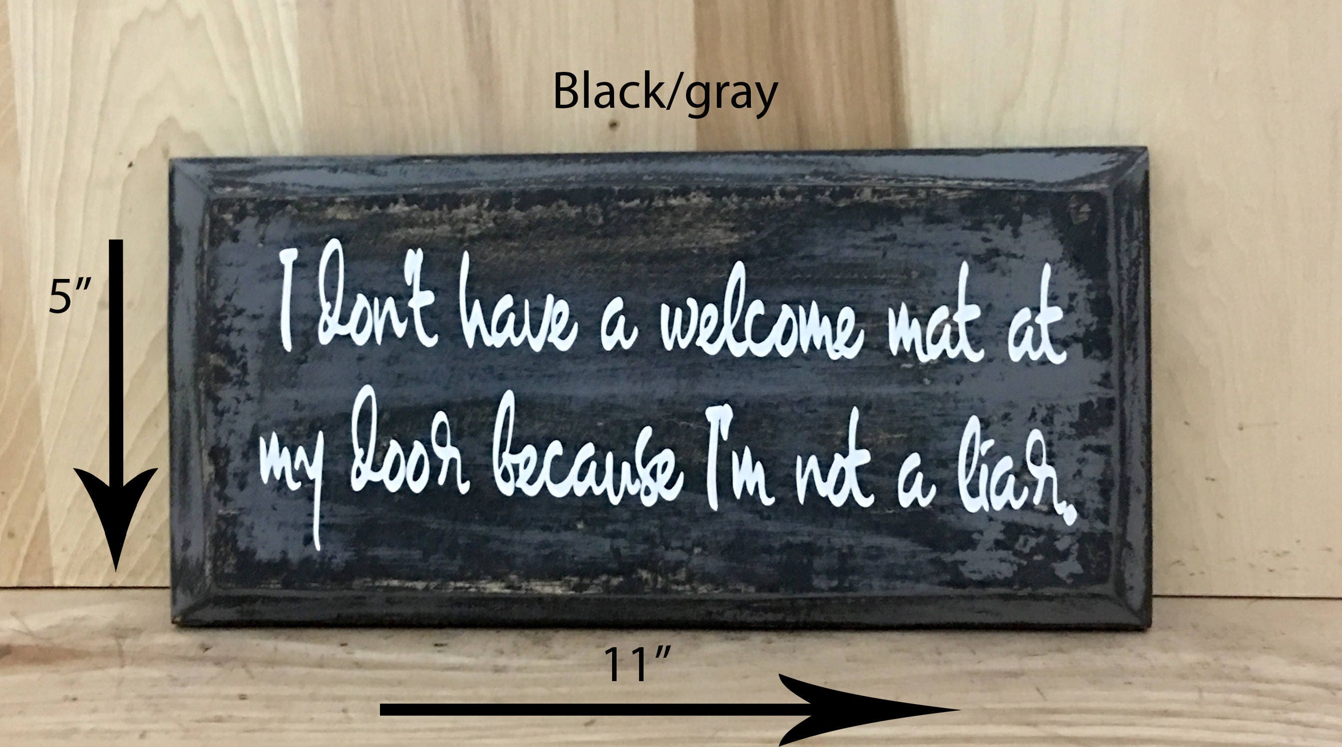 Mat Snarky Custom Wood Sign Funny Sign Humorous Etsy