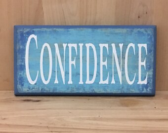 Confidence wood sign, gift for him, life lesson wall decor, positive quotes, inspirational quote, home decor wall art, wood signs sayings