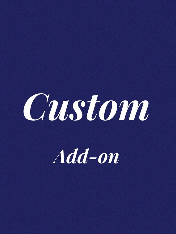 Custom Add-on | Etsy