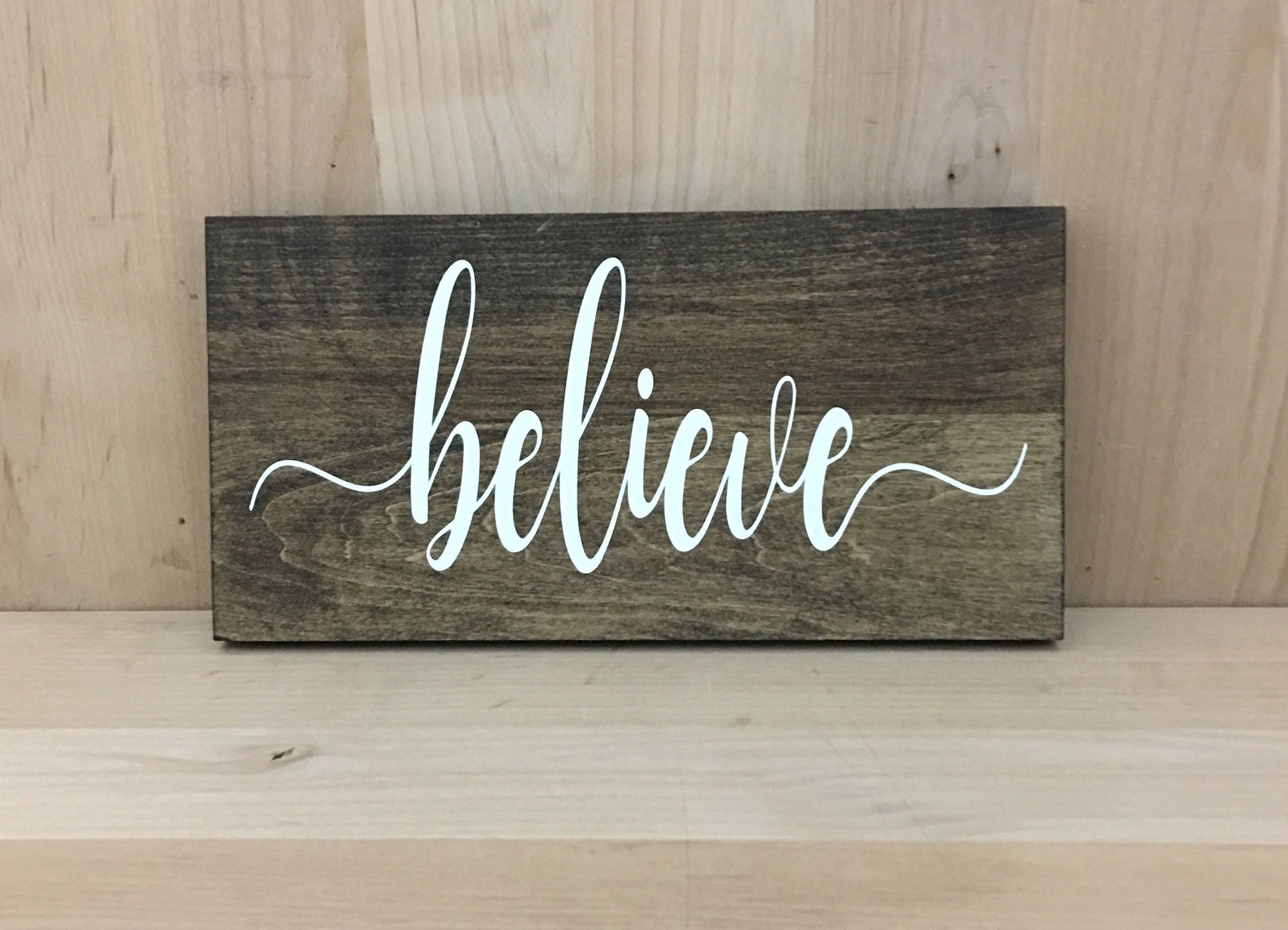 Believe Wood Sign Believe Wall Decor Believe Home Decor Wall Etsy