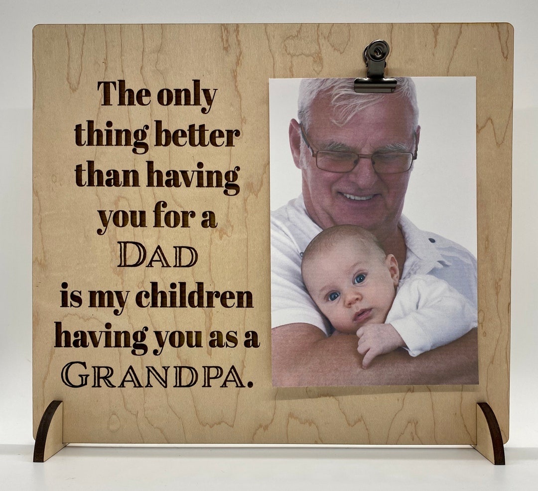 Plaque Murale Humoristique Pour Père / Grand-père - 'The Only Thing Better Than Having You As My Dad' - Neuf