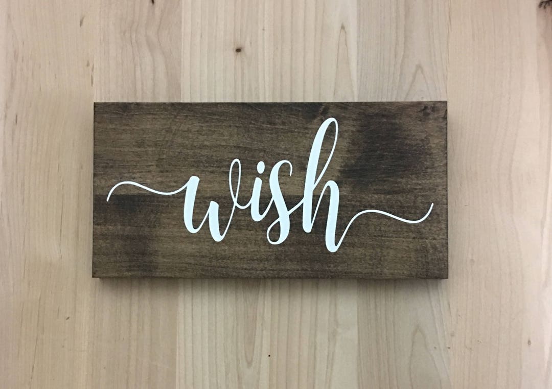 Wish Wood Sign, Wish Wall Decor, Wish Home Decor Wall Art, Wish Sign, Inspirational Quote