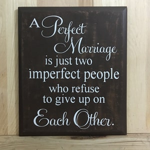 A Perfect Marriage Sign