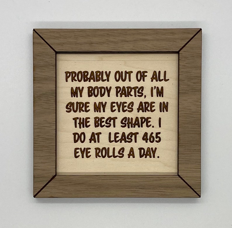 Funny wood sign eye roll sign wood sign funny funny sign Etsy