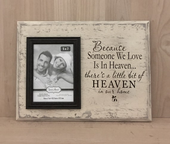 Farmhouse Someone we love in Heaven Framed wood sign Custom wall decor Custom home decor Heaven in our home sign