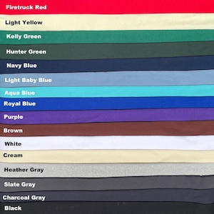 Puede incluir: Una carta de colores que muestra muestras de tela en varios tonos. Los colores incluyen Rojo Bomberos, Amarillo Claro, Verde Kelly, Verde Cazador, Azul Marino, Azul Bebé Claro, Azul Aguamarina, Azul Real, Púrpura, Marrón, Blanco, Crema, Gris Jaspeado, Gris Pizarra, Gris Carbón y Negro.