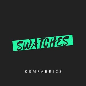 Puede incluir: Un fondo negro con un rectángulo verde brillante que contiene la palabra "SWATCHES" en una fuente manuscrita. Debajo del rectángulo, el texto "KBM FABRICS" se muestra en blanco.