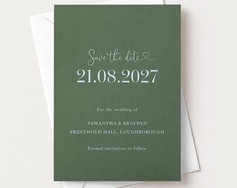 May include: A rectangular sage green save the date card with white text reading Save the date 21.08.2027 For the wedding of SAMANTHA & BRAYDEN PRESTWOLD HALL, LOUGHBOROUGH Formal invitation to follow, resting on a plain white envelope.