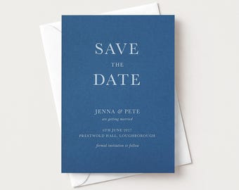 May include: A rectangular blue Save the Date card with white serif text reading SAVE THE DATE, JENNA & PETE are getting married, 6TH JUNE 2027, PRESTWOLD HALL, LOUGHBOROUGH, and formal invitation to follow, resting on a white envelope.