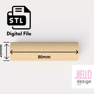 May include: Digital file for a 3D printable model of a beige textured cylinder. The cylinder is 80mm long and 20mm in diameter. STL file.