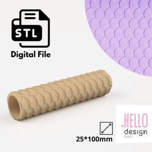 May include: A digital 3D model STL file for a 25 x 100 mm brown textured roller with a repeating pattern of overlapping circles. The roller is designed for use with clay or other crafting materials.
