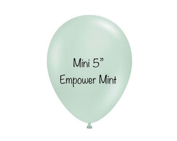 Mini Empower Mint Balloons | Air Fill Mint Balloons | Mini 5” Latex Balloons | Mint Balloon Garland | Mini Mint Green Latex Balloons