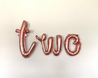 Rose Gold Two Balloons | Rose Gold Script Letter Balloons | Rose Gold High Chair Banner | Second Birthday Balloons | Custom Balloon Letters