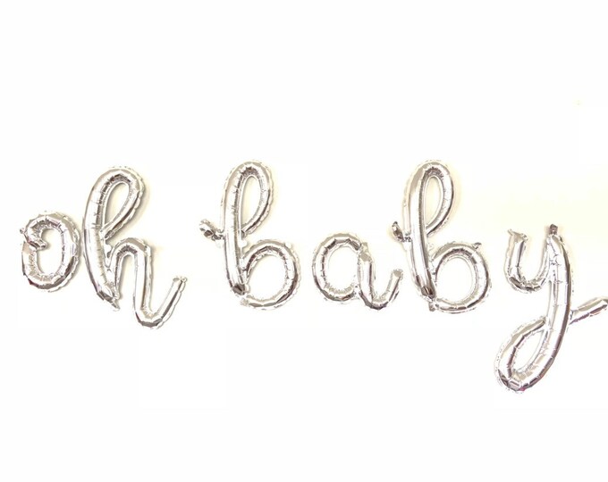 Oh Baby Balloons | Silver Baby Shower Decor | Silver Oh Baby Sign | Silver Oh Baby Script Balloons | Script Balloon Letters