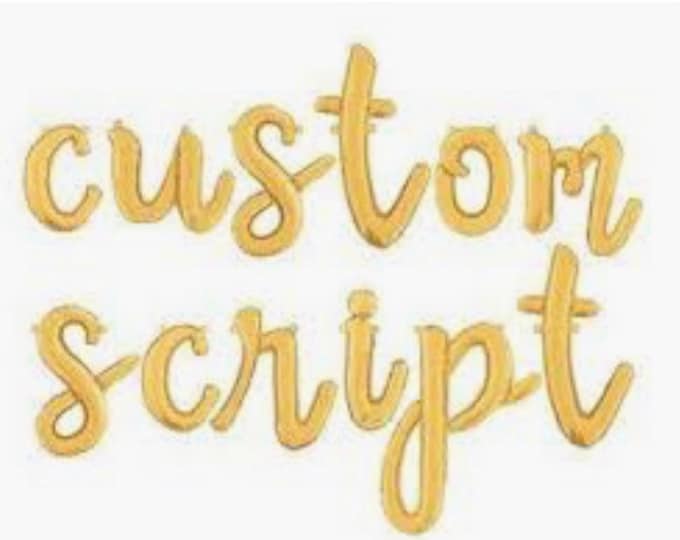 Gold Script Balloon Letters | Custom Script Balloons | Gold Script Balloons | Gold Balloon Letters | Custom Balloon Phrase