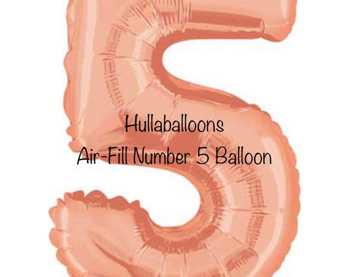 Air-fill 5th Birthday Balloons | 5th Birthday Party Decor | 5th Birthday Banner | Rose Gold Birthday Party Photo Props |  14”Number Balloon