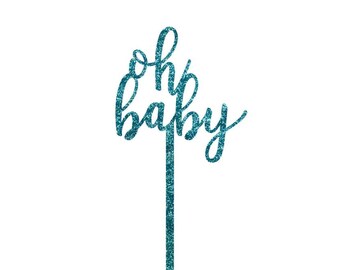 Blue Oh Baby Acrylic Cake Topper |  Oh Baby Cake Topper | It’s A Boy Baby Shower Cake Topper