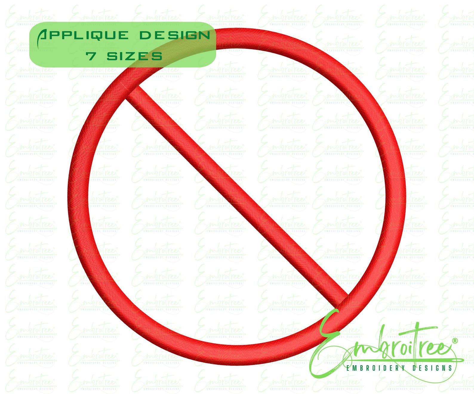 Prohibition Sign Applique Embroidery Design, No Symbol, Do Not, Machine ...