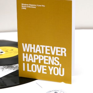 Morrissey-thema: Valentijnsdag-/jubileumkaart 'Whatever Happens, I Love You'