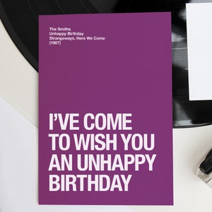 The Smiths Morrissey themed 'Unhappy Birthday' birthday card image 3