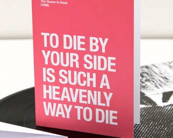 The Smiths | Morrissey themed – 'To Die By Your Side' Valentines Day / Anniversary card