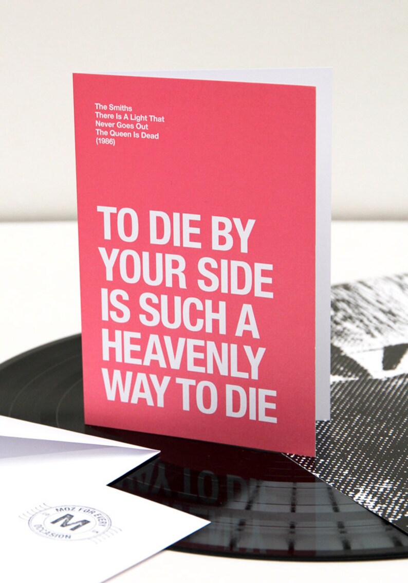 The Smiths Morrissey themed 'To Die By Your Side' Valentines Day / Anniversary card image 1