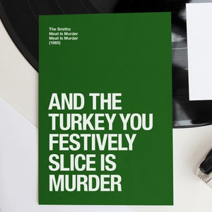 The Smiths Morrissey themed 'Meat Is Murder' Christmas / Thanksgiving card image 3