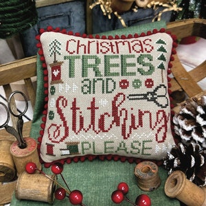 Christmas Trees & Stitching Please Cross Stitch by Lindsey Weight of Primrose Cottage - PAPER Pattern PCS121