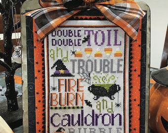 Toil and Trouble Cross Stitch by Lindsey Weight of Primrose Cottage - PDF Pattern