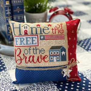 Home of the Free Cross Stitch by Lindsey Weight -  Patriotic - PDF pattern